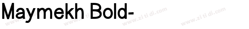 Maymekh Bold字体转换